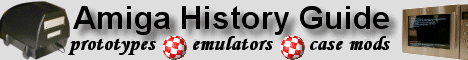 Amiga History Guide - Prototypes, emulators, case mods, and more!